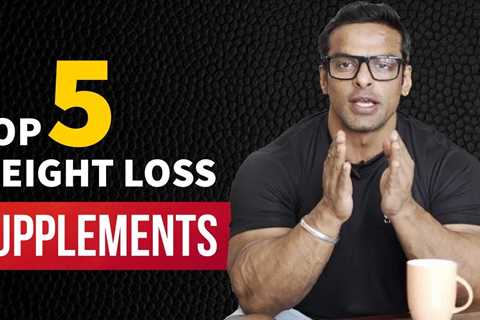 Top 5 Supplements for Weight Loss | वजन घटाने के लिए टॉप 5 सप्लिमेंट्स | Yatinder Singh