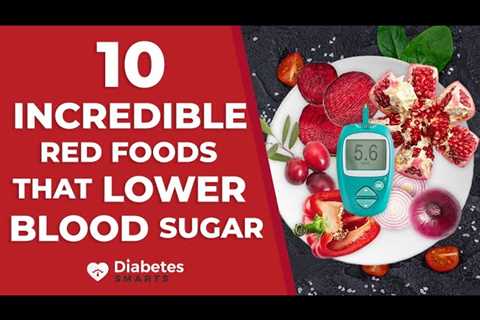 10 Incredible Red Foods That Lower Blood Sugar