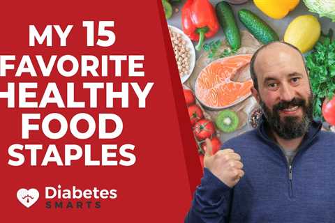 15 Best Food Staples For Fighting Diabetes