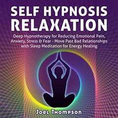 Self Hypnosis For Relaxation and Resolving Issues