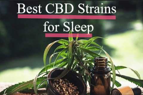 Review of Best Strain For Sleep - CBDhealinghand.com