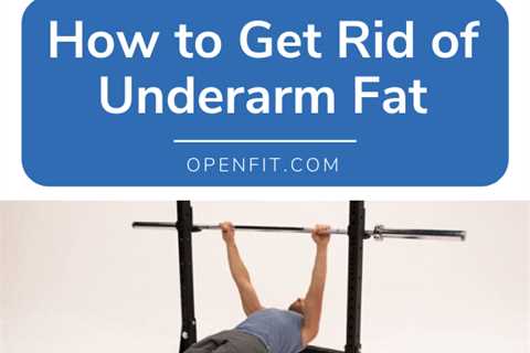 Exercises to Get Rid of Armpit Fat