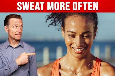 7 Reasons Why You Should SWEAT More Often