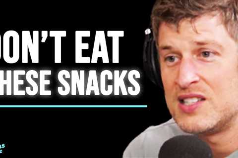 You’ll NEVER EAT These Snacks Again After WATCHING THIS! | Max Lugavere