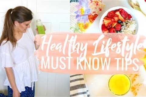 Healthy Lifestyle Tips that will Change Your Life! Recipes + Fit Tips