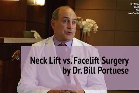 Neck Lift Surgery - Facelift vs. Neck Lift (for Turkey Neck) | 👨‍⚕️ Dr. William Portuese