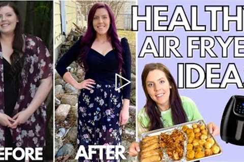 HEALTHY AIR FRYER RECIPES PT. 5 | Foods I Eat to Lose Weight | Tips & Ideas for Air Frying