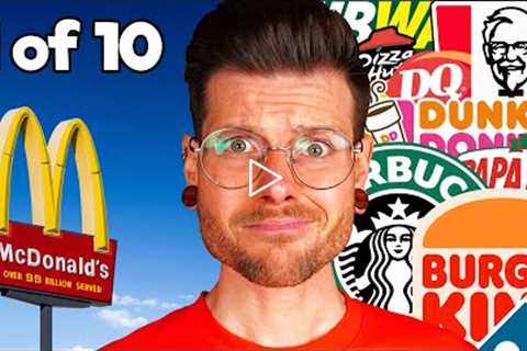 We Tried Eating Ten $10 Orders From The Top 10 Fast Food Chains!