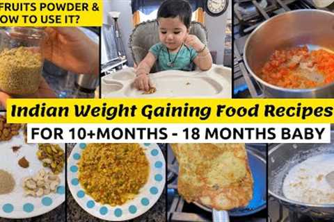 What My 17 Months Old Toddler Eats? Indian Weight Gaining Recipes~Dry Fruits Powder & How to..