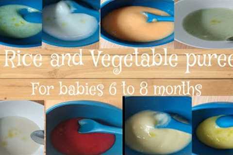 RICE AND VEGETABLE PUREE FOR BABIES 6 MONTHS TO 8 MONTHS  l VEGETABLE PUREE WITH RICE l RICE  PUREE