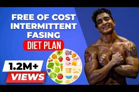 FREE Intermittent Fasting DIET PLAN for Fat Loss OR Muscle Gain | BeerBiceps IF Diet