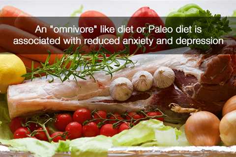 Can the Paleo Diet Help With Managing Symptoms of Depression and Anxiety?
