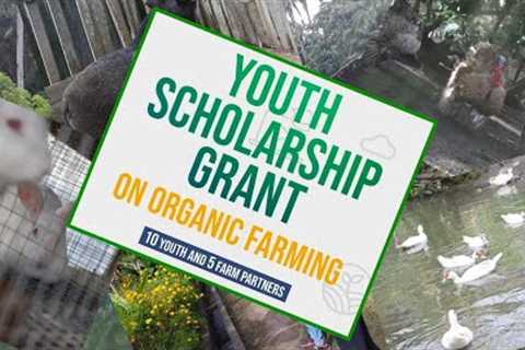 Youth Scholarship Program on Organic Farming