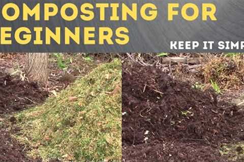 How to make Compost - The Simplest Easy Method To Compost Piles!