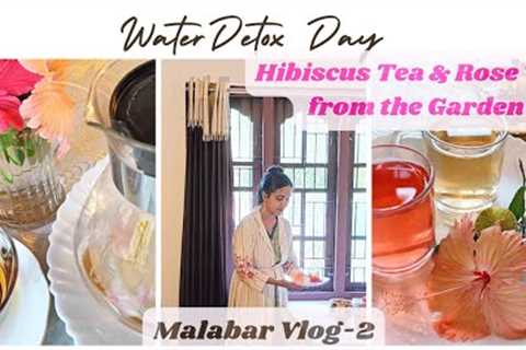 Detox vacation / Preparing Hibiscus & Rose Teas from #herbgarden / #organicliving #villagelife..