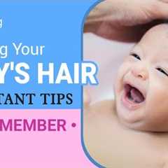 Washing Baby''s Hair - Important Safety Tips to Remember