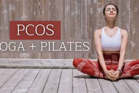 YOGA + PILATES  for PCOS, Hormonal Imbalances & Irregular Periods | Part -3