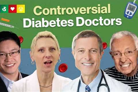 LOW FAT vs LOW CARB DIET: Who Are the Best & Worst Diabetes Doctors?