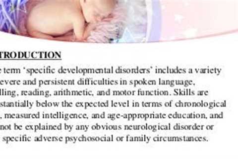 Symptoms and Causes of Pervasive Developmental Disorders
