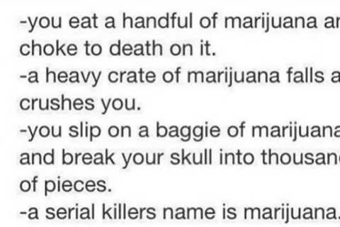 Marijuana can kill people https://t.co/6mgag7SECx