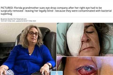 Florida Woman Files Lawsuit After Recalled Eye Drops Leave Her Legally Blind