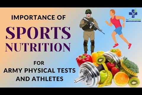 Importance of Sports Nutrition for Army Physical Tests and Athletes, Diet, Exercises &..
