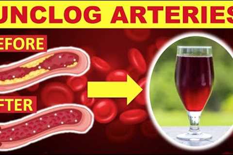 This Magic Juice Is Proven to Unclog Arteries and LOWER BLOOD PRESSURE Naturally (No Pills!)