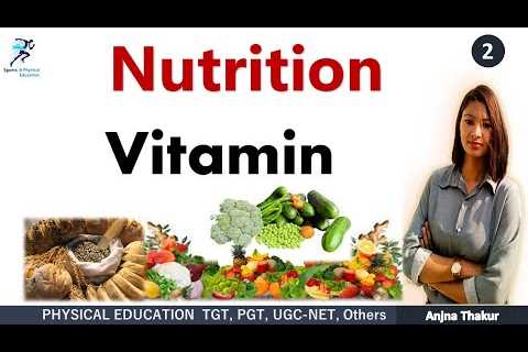 Nutrition | पोषण | Vitamin | Part-2