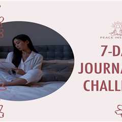 7-Day Journaling Challenge
