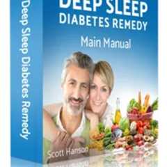 Deep Sleep Diabetes Remedy Review – Our Brutally Honest Take - Best For Diabetes