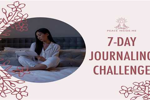 7-Day Journaling Challenge