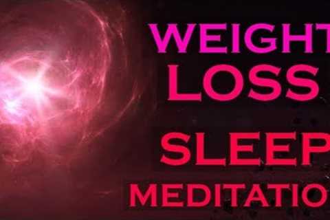 Weight Loss SLEEP MEDITATION ~ Creating Healthy Habits with Meditation
