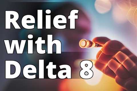 Managing Multiple Sclerosis Symptoms with Delta 8 THC: Everything You Need to Know