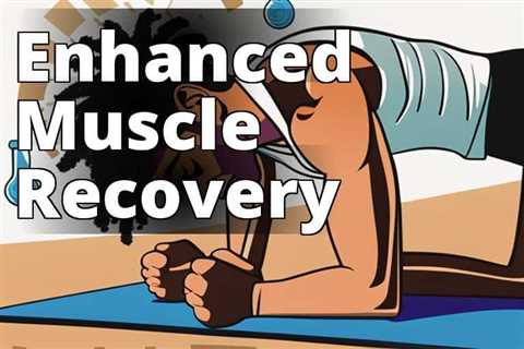 Boost Muscle Recovery with Delta 9 THC: Effective Methods Uncovered