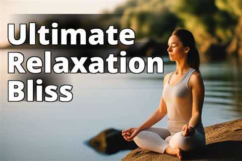 Revitalize Your Mind and Body: Exploring CBD Oil Benefits for Relaxation Promotion
