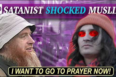 SATANIST SHOCKED MUSLIM! I WANT TO GO TO PRAYER NOW