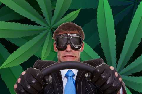 Sure, I Can Drive Stoned Just Fine! - Almost 40% of Gen Z Says Driving High on Cannabis is No..