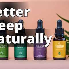 The Ultimate Guide to CBD for Sleep at Holland and Barrett