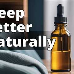 The Ultimate Guide to CBD Oil for Sleep in Germany: Expert Recommendations
