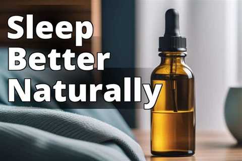 The Ultimate Guide to CBD Oil for Sleep in Germany: Expert Recommendations