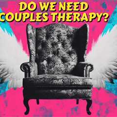 'Do We Need Couples Therapy Quiz: Assess Your Relationship'
