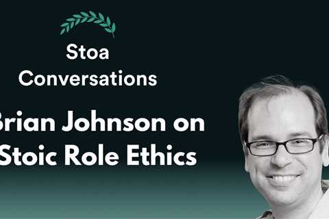 Brian Johnson on Stoic Role Ethics