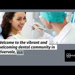 Dental Clinic in Rivervale Western Australia