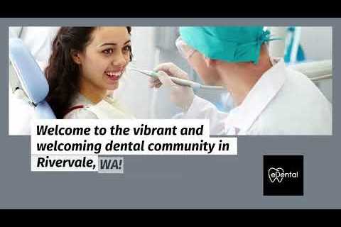 Dental Clinic in Rivervale Western Australia