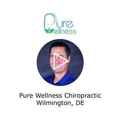 Pure Wellness Chiropractic Wilmington, DE