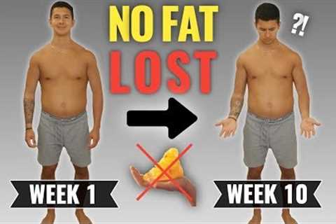 Why You’re Not Losing Fat (4 HIDDEN Mistakes You Don’t Realize You’re Making)