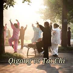 Qigong vs. Tai Chi: Find Your Path to Balance, Strength & Healing