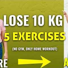 Lose 10kg FAST with 5 HOME Exercises | No Equipment Weight Loss Workout