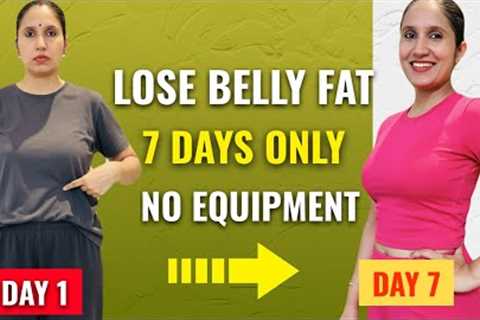 LOSE BELLY FAT in 7 DAYS! Easy 1 Week Flat Stomach Challenge | Home Workout (No Equipment)