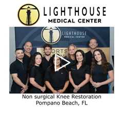 Non surgical Knee Restoration Pompano Beach, FL - Lighthouse Medical Center